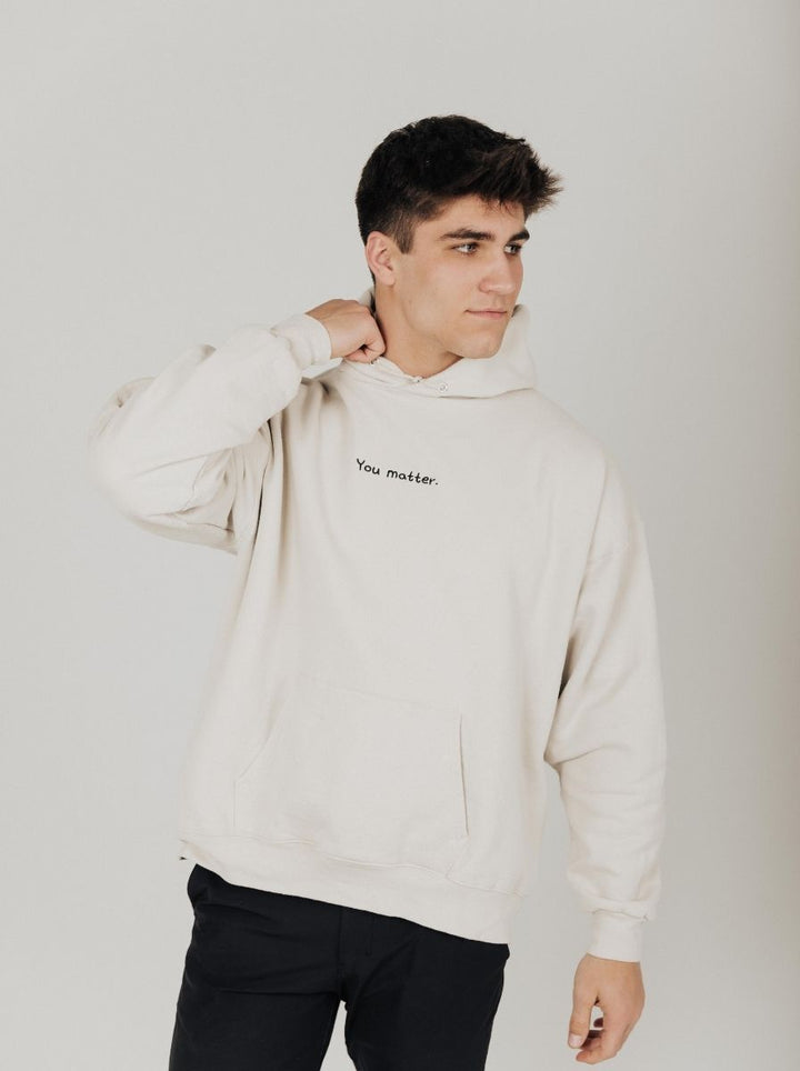 You Matter. PREMIUM Hoodie