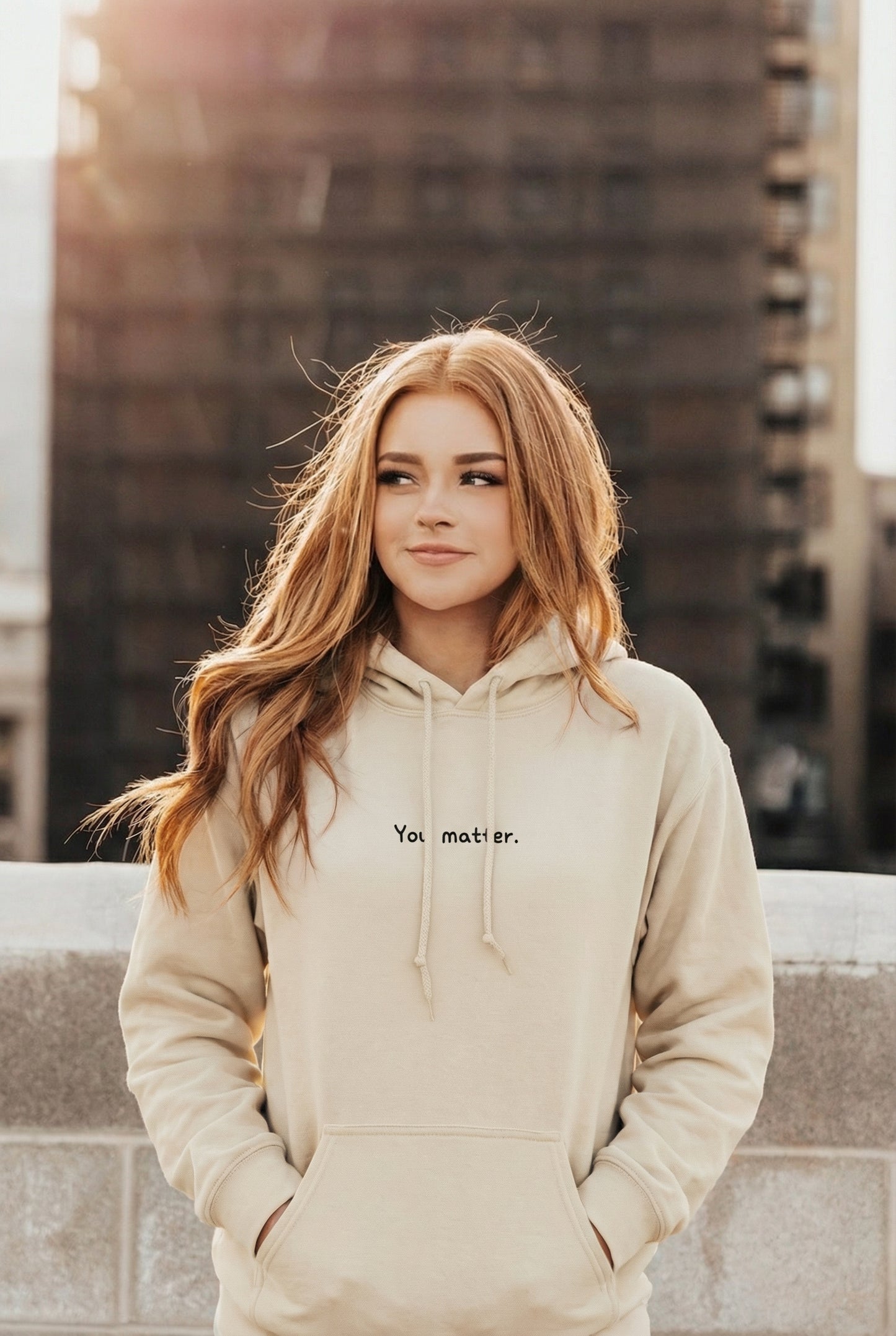 You Matter. Hoodie
