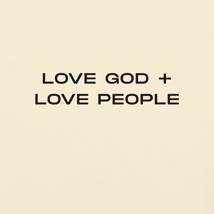 Love God Love People Unisex Tee | Bone