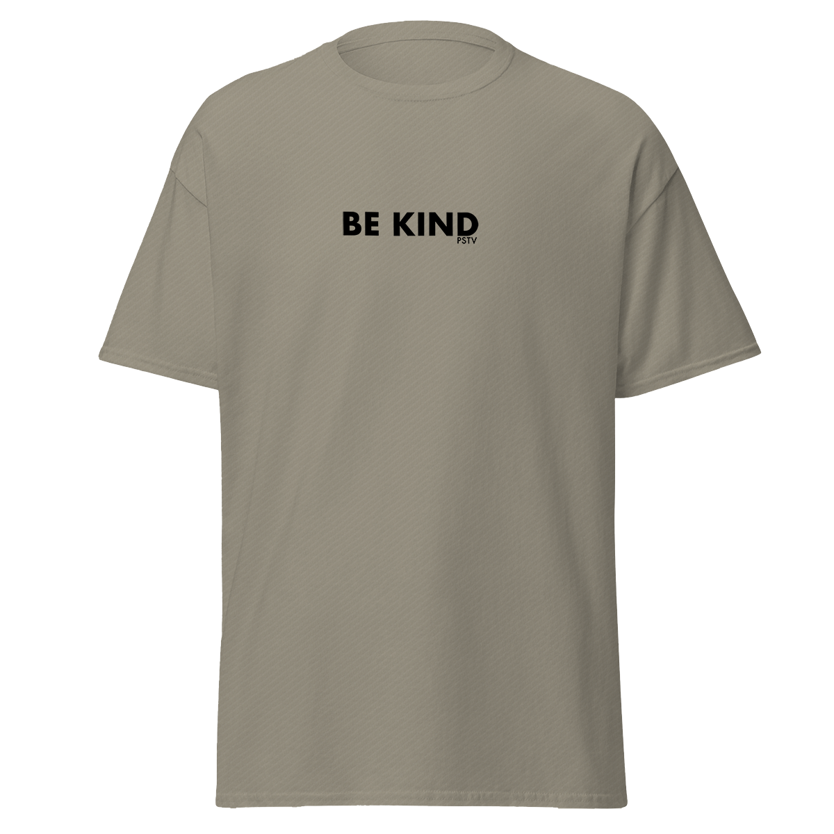 Be Kind and Stay Positive T-Shirt