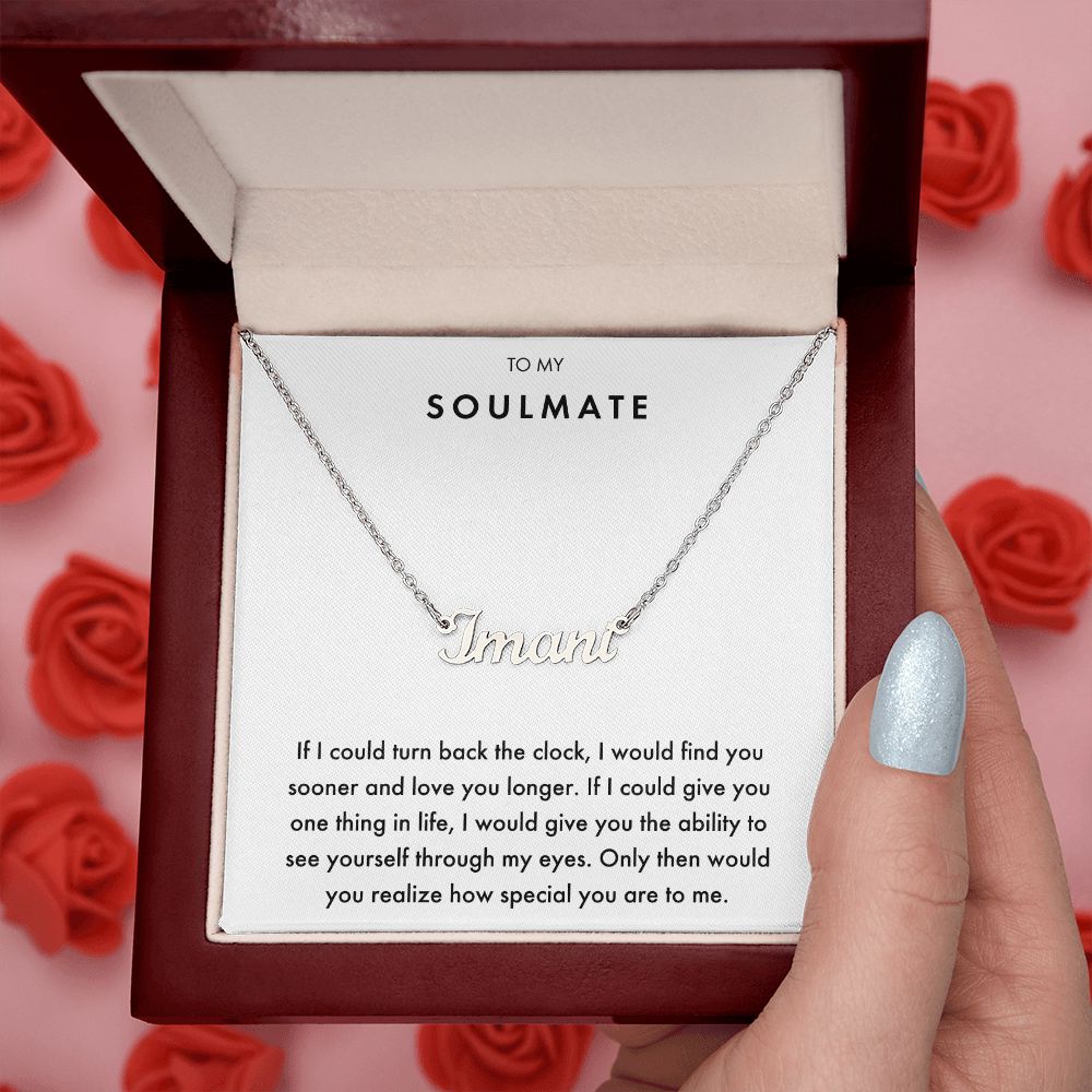 To My SOULMATE (Custom Name)