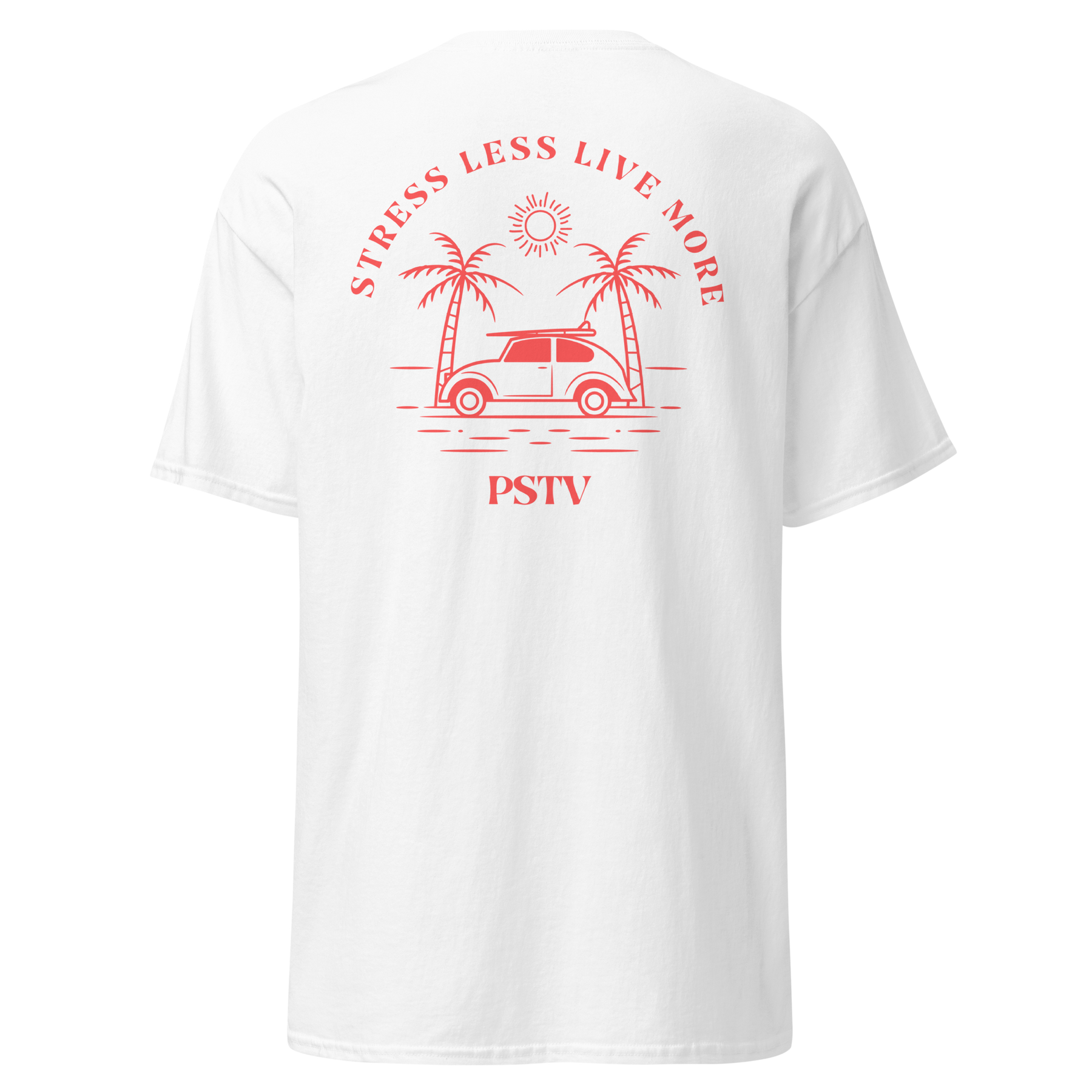 Stress Less Live More T-Shirt – PSTV