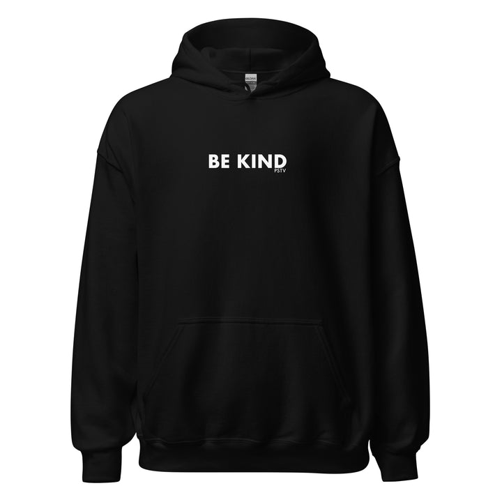 Be Kind and Stay Positive Hoodie